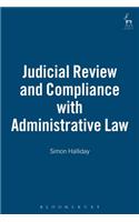 Judicial Review and Compliance with Administrative Law