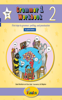 Grammar 1 Workbook 2: in Print Letters (American English edition)(6 Grammar 1 Workbooks 1-6 (in print letters))