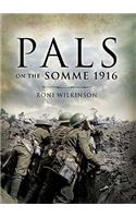 Pals on the Somme 1916