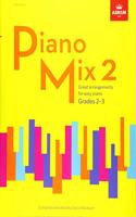 Piano Mix 2: Great arrangements for easy piano