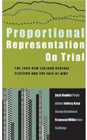 Proportional Representation on Trial