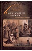 Holy Women of the Past