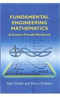 Fundamental Engineering Mathematics: A Student-Friendly Workbook
