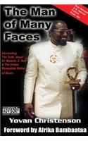 Man of Many Faces