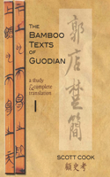 Bamboo Texts of Guodian