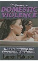 Reflecting on Domestic Violence