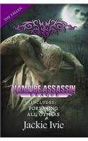 Vampire Assassin League, The Fallen