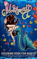 Mermaid Coloring Book For Adults