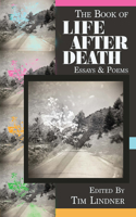 Book of Life After Death: Essays & Poems