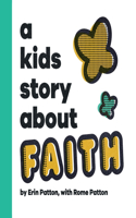 Kids Story About Faith