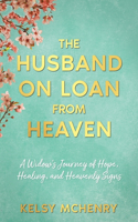 Husband on Loan from Heaven
