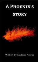 Phoenix's Story