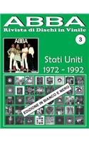 ABBA - Rivista di Dischi in Vinile No. 3 - Stati Uniti (1972-1992) Bianco E Nero