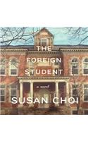 Foreign Student Lib/E