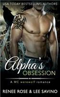 Alpha's Obsession: An MC Werewolf Romance