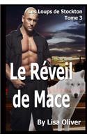 Le Reveil de Mace