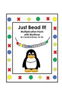 Just Bead It! Multiplication Facts with Mortimer