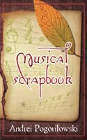 Musical scrapbook: papers, articles, interviews