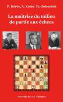 maîtrise du milieu de partie aux échecs