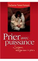 Prier Avec Puissance