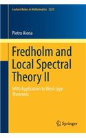 Fredholm and Local Spectral Theory II