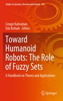 Toward Humanoid Robots: The Role of Fuzzy Sets