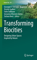 Transforming Biocities