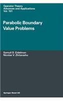 Parabolic Boundary Value Problems