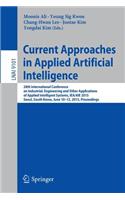 Current Approaches in Applied Artificial Intelligence: 28th International Conference on Industrial, Engineering and Other Applications of Applied Intelligent Systems, Iea/Aie 2015, Seoul, South Korea, Ju