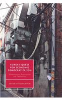 Korea’s Quest for Economic Democratization