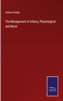 Management of Infancy, Physiological and Moral