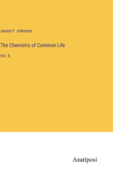Chemistry of Common Life