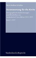Verantwortung fur die Kirche III: Stenographische Aufzeichnungen und Mitschriften von Landesbischof Hans Meiser 1933--1955. Bd. 3: 1937