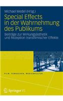 Special Effects in der Wahrnehmung des Publikums