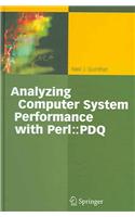 Analyzing Computer System Performance with Perl