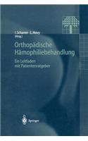 Orthopädische Hämophiliebehandlung