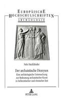 Der Archaistische Dionysos