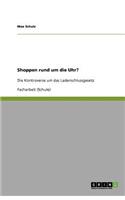 Shoppen rund um die Uhr?