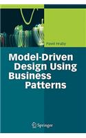 Model-Driven Design Using Business Patterns