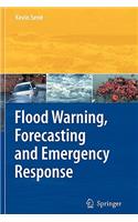 Flood Warning, Forecasting and Emergency Response