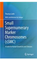 Small Supernumerary Marker Chromosomes (sSMC)