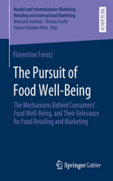 Pursuit of Food Well-Being