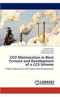 Co2 Minimization in Blast Furnace and Development of a CCS Scheme