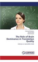 The Role of Brain Dominance in Translation Quality