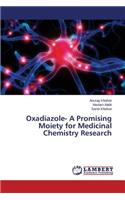 Oxadiazole- A Promising Moiety for Medicinal Chemistry Research