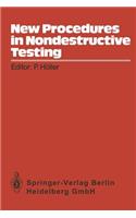 New Procedures in Nondestructive Testing: Proceedings of the Germany-U.S. Workshop Fraunhofer-Institut, Saarbrücken, Germany, Aug. 30 – Sept. 3, 1982
