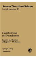 Neurohormones and Neurohumors