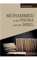 Muhammed in der Thora und der Bibel