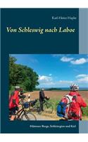 Von Schleswig nach Laboe