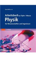 Arbeitsbuch Zu Tipler/Mosca Physik Für Wissenschaftler Und Ingenieure